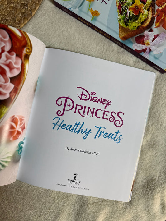 Disney Princess: Healthy Treats Cookbook