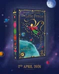 The Little Prince (MinaLima Edition): Includes 8 Pop-Off-the-Page Interactive Elements and Full-Color Illustrations