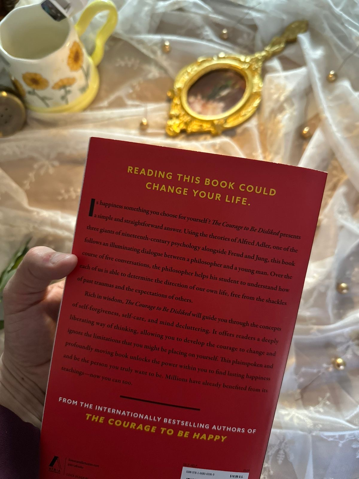 The Courage to Be Disliked: The Japanese Phenomenon That Shows You How to Change Your Life and Achieve Real Happiness