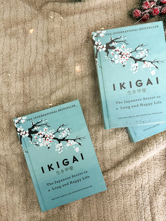 Ikigai: The Japanese Secret to a Long and Happy Life