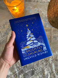 Brightly Shining Hardcover