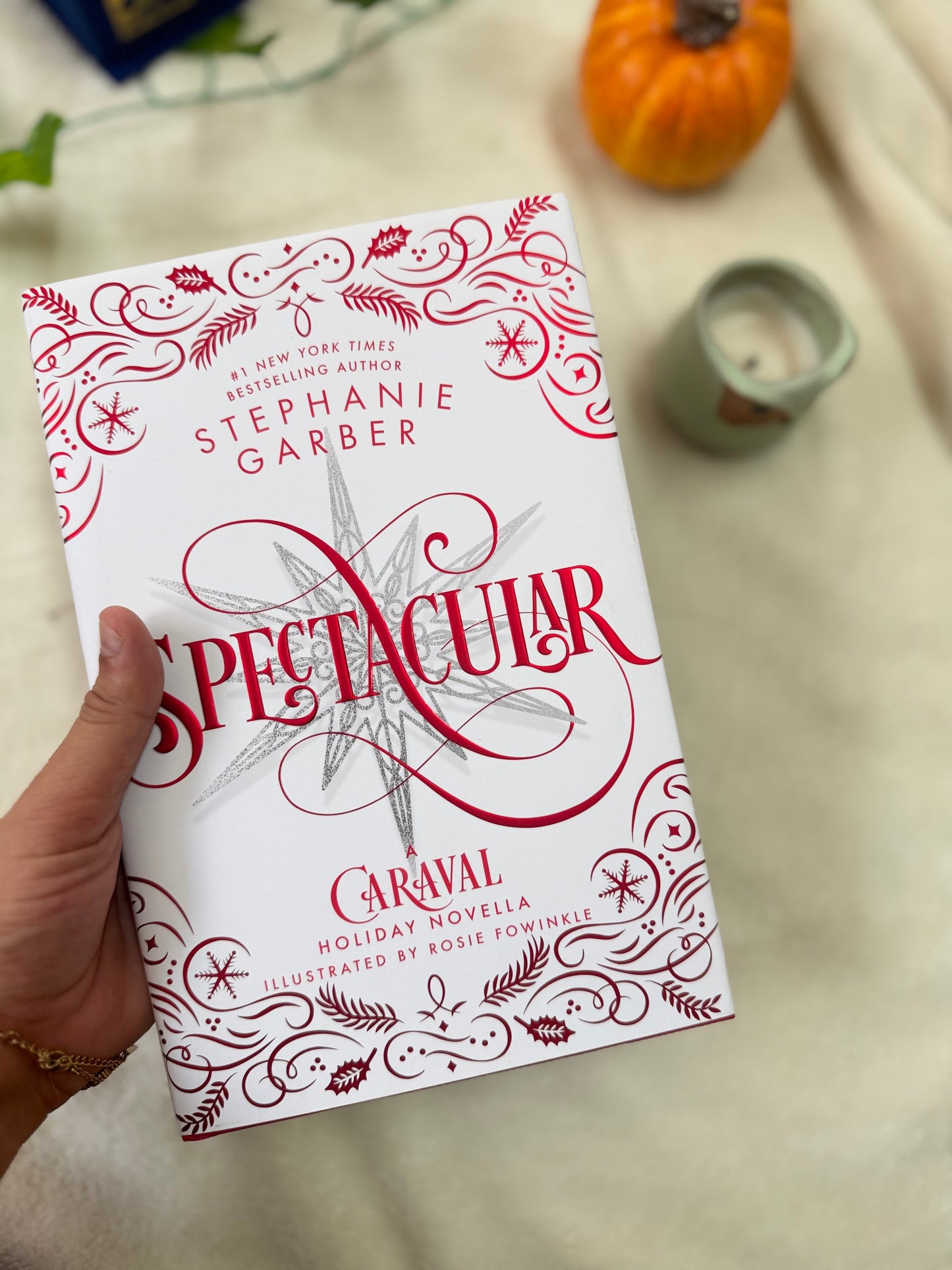 Spectacular: A Caraval Holiday Novella (Caraval, 4)