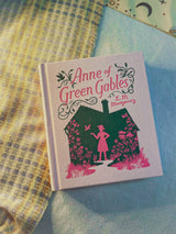 Anne of Green Gables (Clothbound Editions)