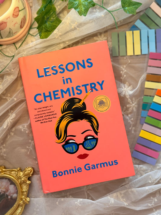 Lessons in Chemistry: A Novel (Hardcover)