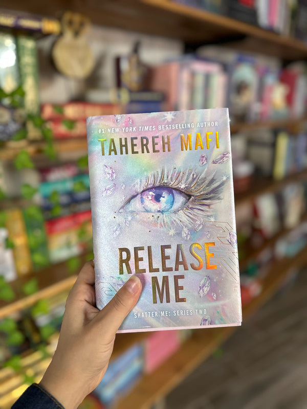 Release Me (Deluxe Limited Edition) (Shatter Me: Series Two, 2)
