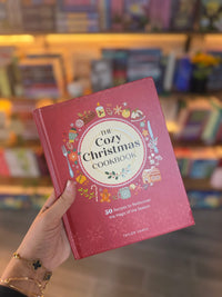 The Cozy Christmas Cookbook: 50 Recipes to Rediscover the Magic of the Season