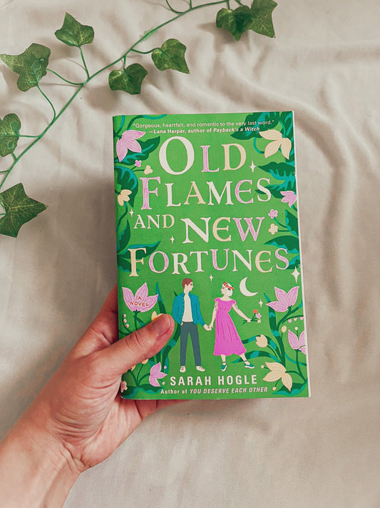 Old Flames And The New Fortunes