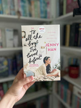 To All the Boys I’ve Loved Before