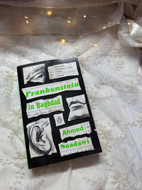 Frankenstein In Baghdad | Ahmad Saadawi
