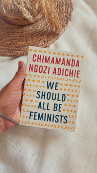 We Should All be Feminists