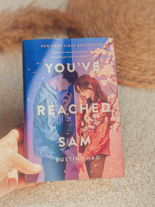 You’ve Reached Sam a Novel (Hardcover)