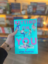 Betting on You | Lynn Painter