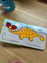 That's not my dinosaur...: An Interactive, Sensory Touchy-Feely Book Featuring Dinosaurs with Tactile Patches