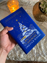 Brightly Shining Hardcover