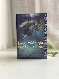 Lady Midnight
-The Dark Artifices