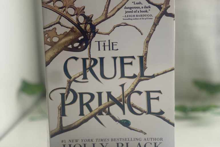 The cruel Prince