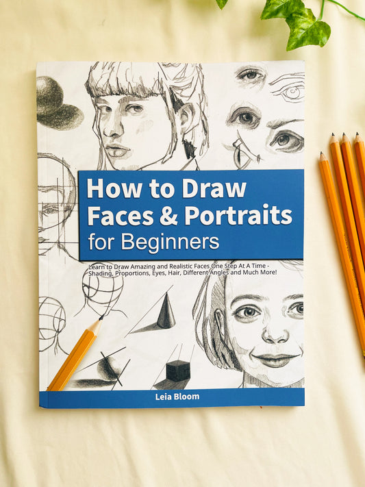 How to Draw Faces & Portraits for Beginners